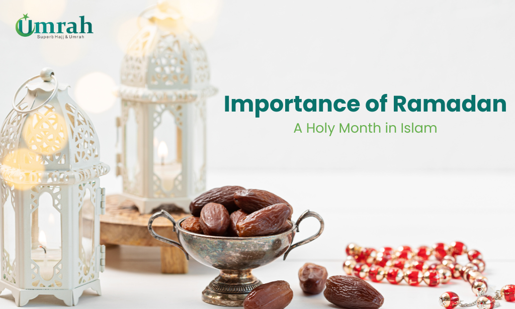 Importance of Ramadan