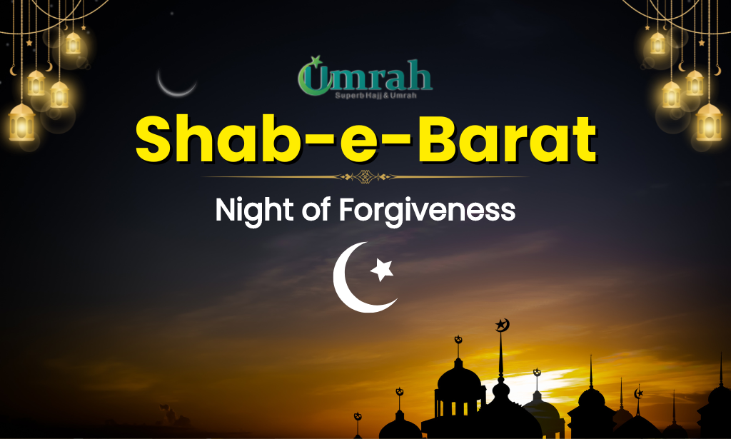 Shab-e-Barat: Night of Forgiveness 